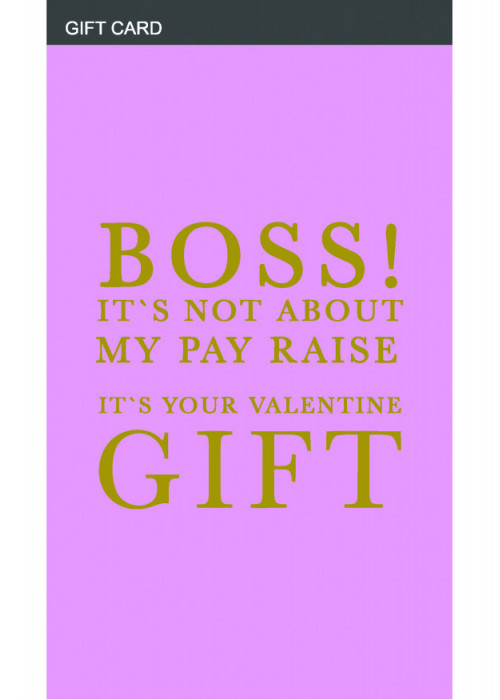 BOSS VALENTINE'S GIFT CARD